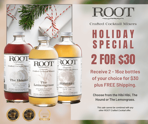 Holiday Special: 2 for $30 - ROOT Crafted